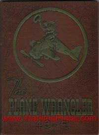 Stamford Army Air Corps Flight School –The Plane Wrangler Class 43-E (PDF)