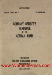 Company Officer's Handbook of the German Army - Special Series 22 (PDF)