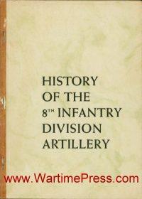 8th Infantry Division – History of the 8th Infantry Division Artillery (PDF)