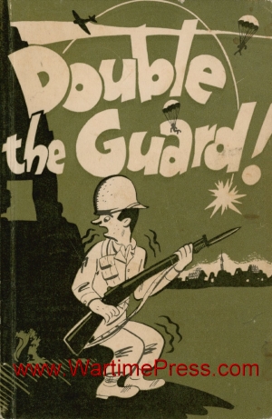 260th Engineer Combat Battalion – Double the Guard! (PDF)