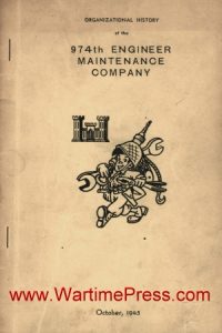 974th Engineer Maintenance Company Organizational History (PDF)