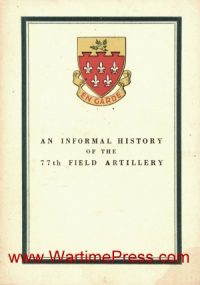 77th Field Artillery An Informal History (PDF)
