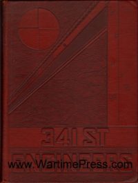 341st Engineers - The History of the 341st Engineer Regiment 1943-1946 (PDF)