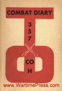 357th Infantry Regiment Company H - Combat Diary (PDF)